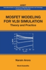 Mosfet Modeling For Vlsi Simulation: Theory And Practice - Book