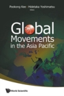 Global Movements In The Asia Pacific - Book