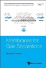 Membranes For Gas Separations - Book
