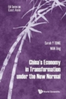 China's Economy In Transformation Under The New Normal - Book