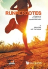 Runnerdotes: A Collection Of Anecdotes From Inspirational Runners - Book