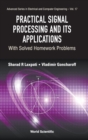 Practical Signal Processing And Its Applications: With Solved Homework Problems - Book