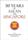 50 Years Of Asean And Singapore - Book