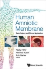 Human Amniotic Membrane: Basic Science And Clinical Application - Book