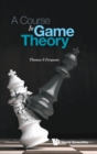 Course In Game Theory, A - Book