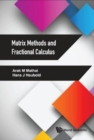 Matrix Methods And Fractional Calculus - Book