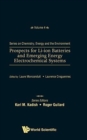 Prospects For Li-ion Batteries And Emerging Energy Electrochemical Systems - Book