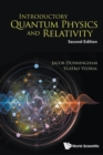 Introductory Quantum Physics And Relativity - Book