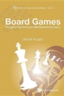 Board Games: Throughout The History And Multidimensional Spaces - Book