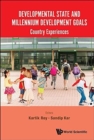 Developmental State And Millennium Development Goals: Country Experiences - Book