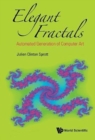 Elegant Fractals: Automated Generation Of Computer Art - Book