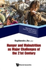 Hunger And Malnutrition As Major Challenges Of The 21st Century - Book