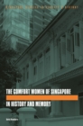 The Comfort Women of Singapore in History and Memory - Book