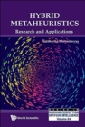 Hybrid Metaheuristics: Research And Applications - Book