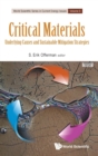 Critical Materials: Underlying Causes And Sustainable Mitigation Strategies - Book
