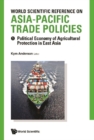 World Scientific Reference On Asia-pacific Trade Policies (In 2 Volumes) - eBook