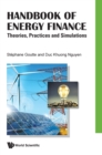 Handbook Of Energy Finance: Theories, Practices And Simulations - Book