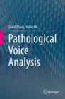 Pathological Voice Analysis - Book