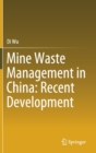 Mine Waste Management in China: Recent Development - Book