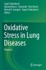 Oxidative Stress in Lung Diseases : Volume 2 - Book