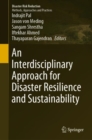 An Interdisciplinary Approach for Disaster Resilience and Sustainability - Book