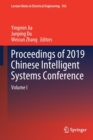 Proceedings of 2019 Chinese Intelligent Systems Conference : Volume I - Book