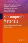 Biocomposite Materials : Design and Mechanical Properties Characterization - Book