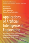 Applications of Artificial Intelligence in Engineering : Proceedings of First Global Conference on Artificial Intelligence and Applications (GCAIA 2020) - Book