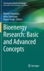 Bioenergy Research: Basic and Advanced Concepts - Book