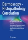 Dermoscopy - Histopathology Correlation : A Conspectus in the Skin of colour - Book