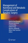 Management of Nutritional and Metabolic Complications of Bariatric Surgery - Book