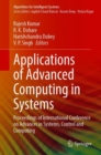 Applications of Advanced Computing in Systems : Proceedings of International Conference on Advances in Systems, Control and Computing - Book