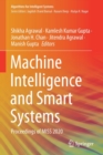 Machine Intelligence and Smart Systems : Proceedings of MISS 2020 - Book