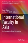International Faculty in Asia : In Comparative Global Perspective - Book