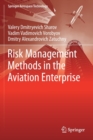 Risk Management Methods in the Aviation Enterprise - Book