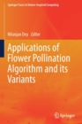 Applications of Flower Pollination Algorithm and its Variants - Book