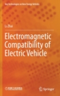 Electromagnetic Compatibility of Electric Vehicle - Book