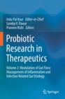 Probiotic Research in Therapeutics : Volume 2: Modulation of Gut Flora: Management of Inflammation and Infection Related Gut Etiology - Book