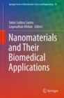 Nanomaterials and Their Biomedical Applications - Book