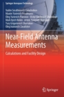 Near-Field Antenna Measurements : Calculations and Facility Design - Book