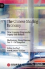 The Chinese Sharing Economy : New Economy Program for Supply-Side Reform - Book