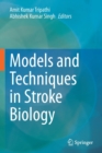 Models and Techniques in Stroke Biology - Book