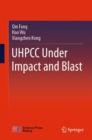 UHPCC Under Impact and Blast - Book