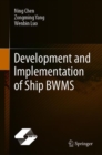 Development and Implementation of Ship BWMS - Book