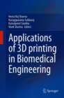 Applications of 3D printing in Biomedical Engineering - Book