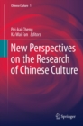 New Perspectives on the Research of Chinese Culture - eBook