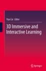 3D Immersive and Interactive Learning - eBook