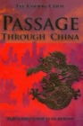Passage Through China : The Land So Rich in Beauty - Book