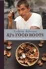 AJ's Food Roots - Book