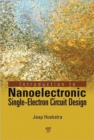 Introduction to Nanoelectronic Single-Electron Circuit Design - Book